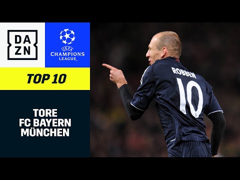 Top 10 Tore FC Bayern | UEFA Champions League | DAZN Highlights