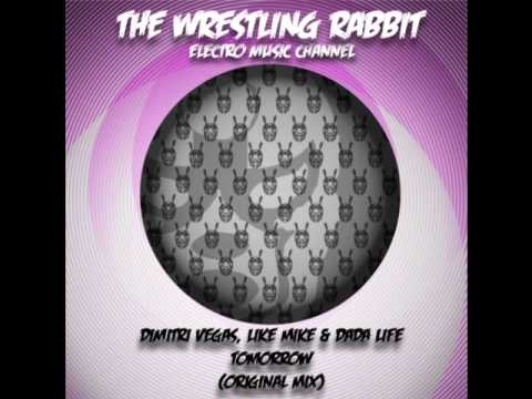 Dimitri Vegas & Like Mike & Dada Life - Tomorrow (Original Mix)