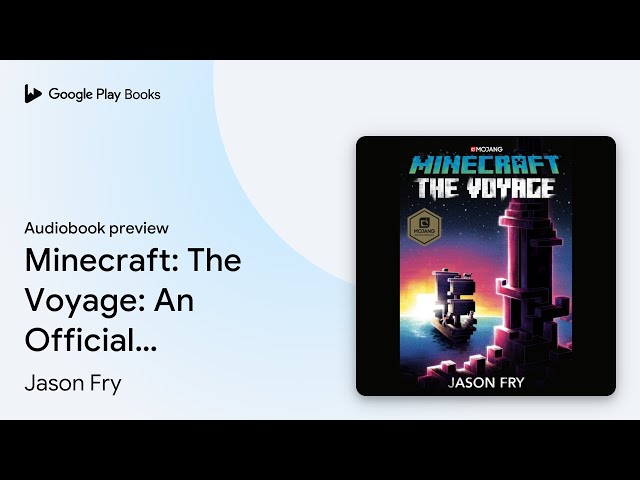 Vídeo relacionado con Minecraft: The Voyage: An Official Minecraft Novel