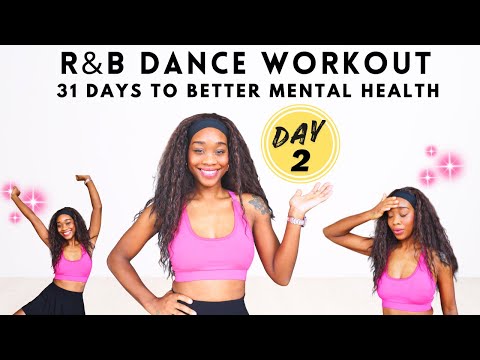 Feel Good 2000's R&B Full Body Cardio Dance Workout | 31 Days to Better Mental Health  - DAY 2