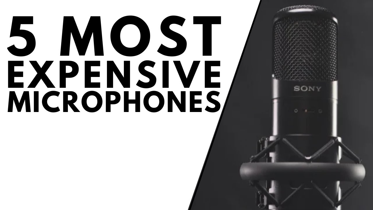Top 5 Most Expensive Microphones In The World 2022