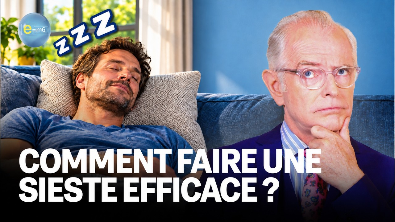 Pourquoi 20 minutes de SIESTE peuvent transformer votre journée | E=m6