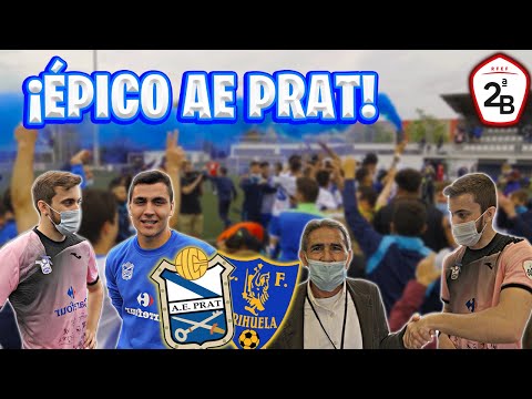 UNA FINAL PARA LA HISTORIA DESDE DENTRO| AE PRAT ES DE SEGUNDA DIVISIÓN RFEF| Logas21