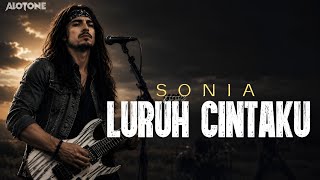 Download lagu LURUH CINTAKU - Sonia | Rock Cover Terbaru 2026 | ALOtone mp3
