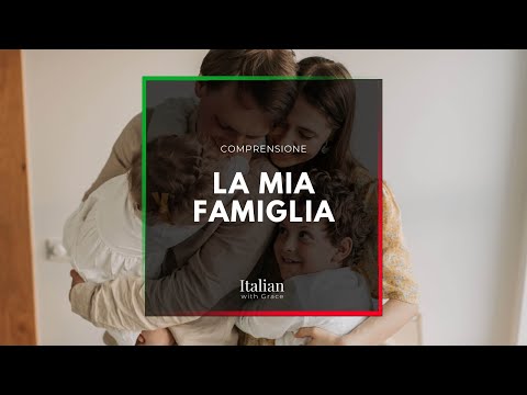 🇮🇹 La mia famiglia [A1 BEGINNER] | Learn Italian Language - Listening Comprehension Practice