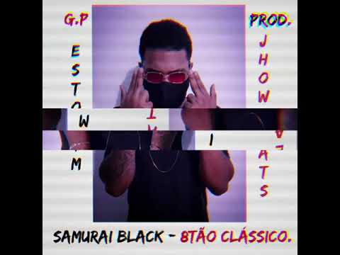 Samurai Black - 8Tão Clássico (Prod. Jhowbeats)