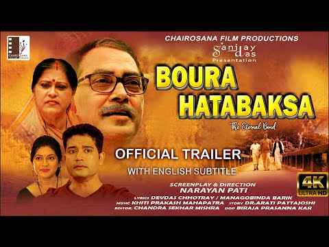 Boura Hatabaksa-The Eternal Bond II With English subtitle II Odia film II Official Trailer