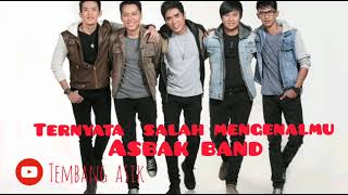 Download lagu ASBAK BAND @Ternyata Salah Mengenalmu mp3