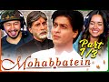 MOHABBATEIN Movie Reaction Part 1 3 Shah Rukh Khan Amitabh Bachchan Aishwarya Rai Bachchan