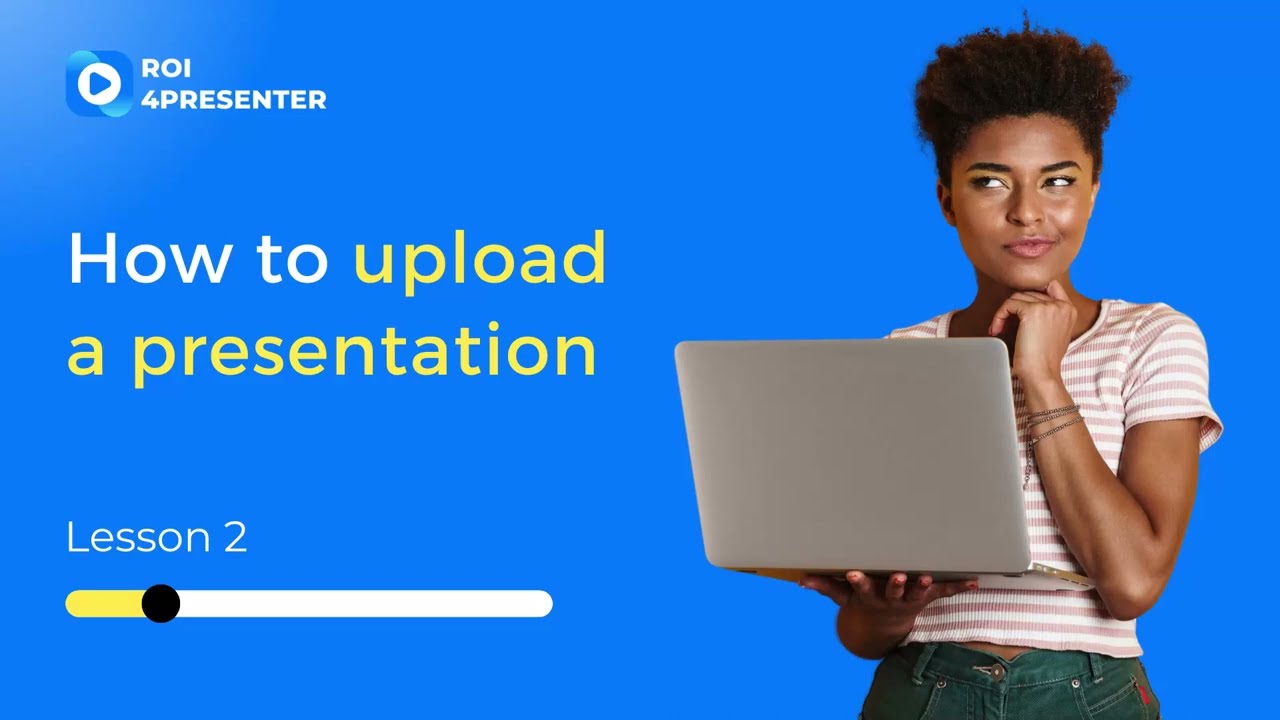 How to upload a presentation