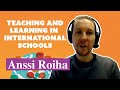 Why You Should Read TEACHING AND LEARNING IN INTERNATIONAL SCHOOLS Anssi Roiha Discusses His Book