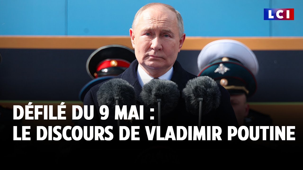 Défilé du 9 mai : «L’ensemble» de la Russie soutient l’offensive en Ukraine, affirme Poutine｜LCI