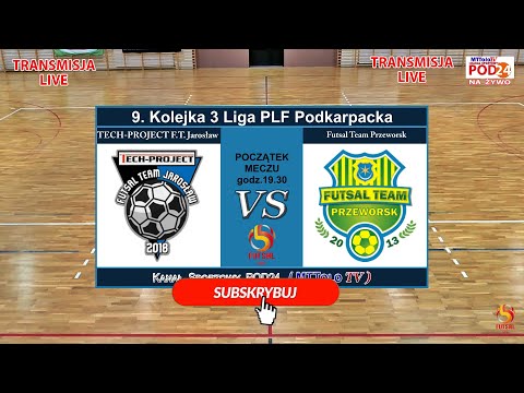 🔴🎥Na żywo ⚽ TECH-PROJECT FT Jarosław 🆚 Futsal Team Przeworsk 📆[2022-02-05 ⏰[godz.19.30]