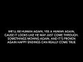 Human Again Demo Lyrics