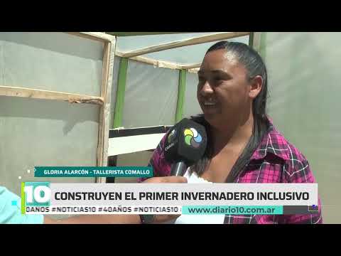 #Noticias10 | Comallo: construyen el primer invernadero inclusivo