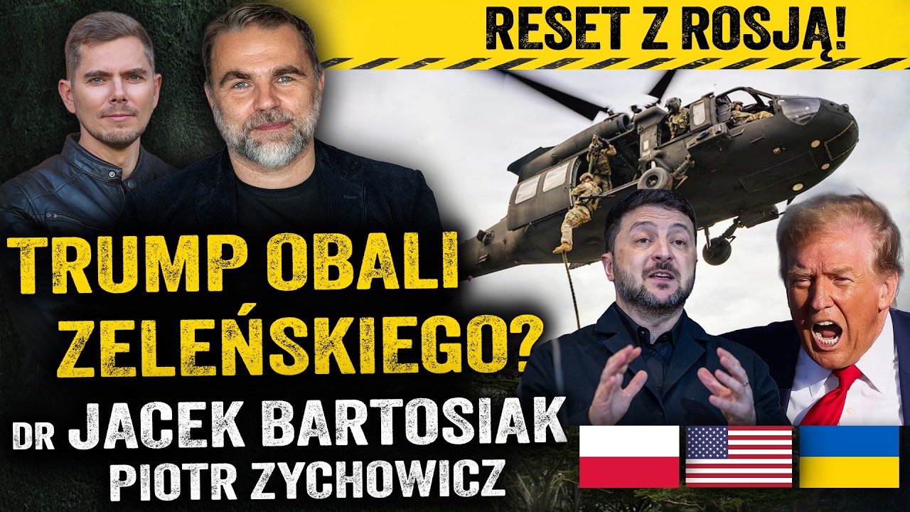 Gambit Trumpa! Zeleński przeszkodą do dealu z Rosją? USA porzucą Polskę?—Jacek Bartosiak i Zychowicz