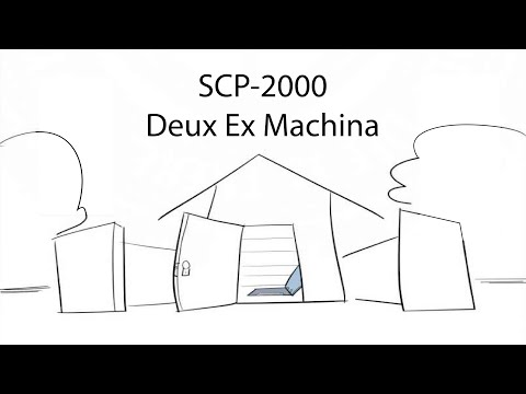 Oversimplified SCP Chapter 35 - SCP-2000: Deux Ex Machina