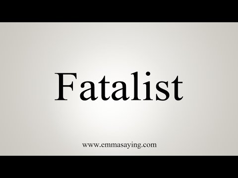 Part of a video titled How To Say Fatalist - YouTube