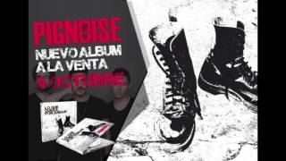 Pignoise - Debería Audio Oficial