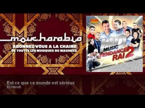 El Hendi - Est ce que ce monde est sérieux - feat. Amine Dib