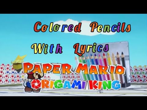 Paper Mario The Origami King: The Missle Maestro Colored Pencils With Lyrics (links in description)