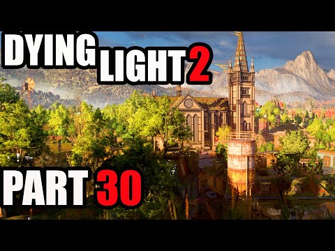 The Butcher and X13 Revealed | Dying Light 2 Part 30