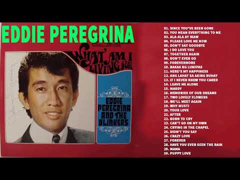 Eddie Peregrina Best Songs Full Album - Eddie Peregrina Nonstop Opm