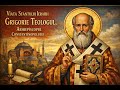 Viața Sfântului Ierarh Grigorie Teologul Arhiepiscopul Constantinopolului 25 01 2026
