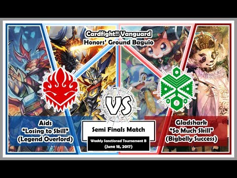 KG (Legend Overlord) vs GN (Bigbelly Success) - 06/18/17 - Cardfight!! Vanguard Baguio PH