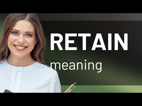 Retain — meaning of RETAIN