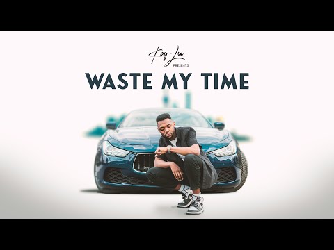 Kay-Luv - Waste my Time (prod. Kay-Luv & AKZ)