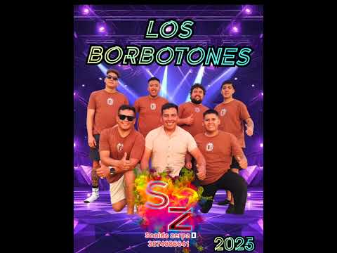 LOS BORBOTONES 2025 - EL POTRERO PAYOGASTA - EN VIVO