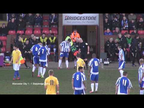 Worcester City 2  Stalybridge Celtic 1 (1/3/2014)
