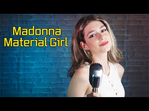Material Girl (Madonna); Cover by Beatrice Florea