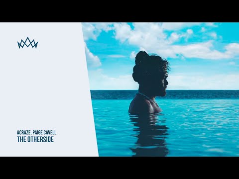 ACRAZE, Paige Cavell - The Otherside