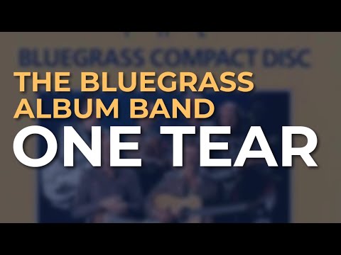 One Tear - The Bluegrass Album Band