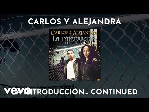 Ella Y El - Carlos y Alejandra