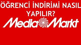 Mediamarkt Öğrenci İndirimi Nasıl Yapılır?