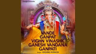 Vande Ganpat Vighn Vinashk Ganesh Vandana - YouTube