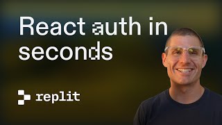 Add Auth to a React app in Seconds with Replit Auth
