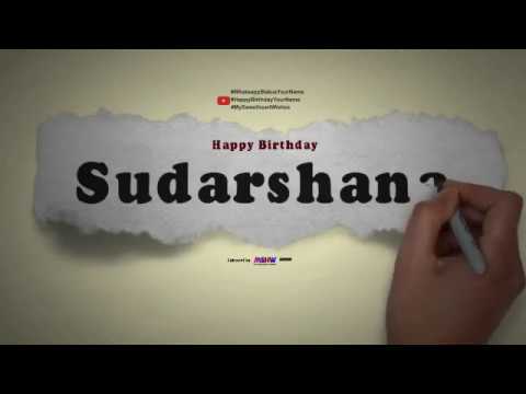 Happy Birthday Sudarshana | Whatsapp Status Sudarshana