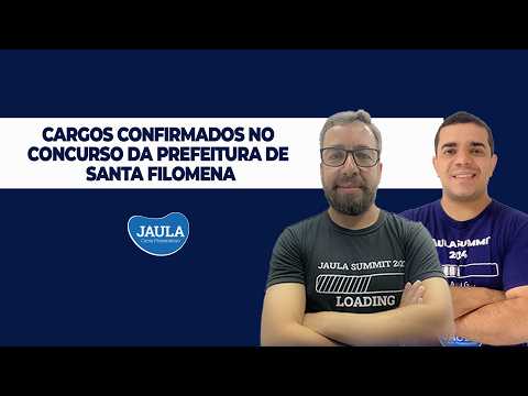 CARGOS CONFIRMADOS NO CONCURSO DA PREFEITURA DE SANTA FILOMENA