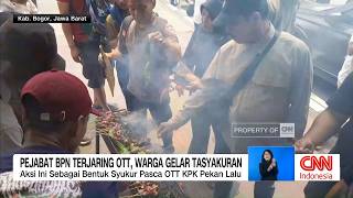Download lagu Pejabat BPN Kabupaten Bogor Terjaring OTT, Warga Gelar Tasyakuran mp3