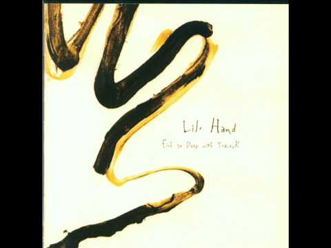 Tracey K - Lil Hand