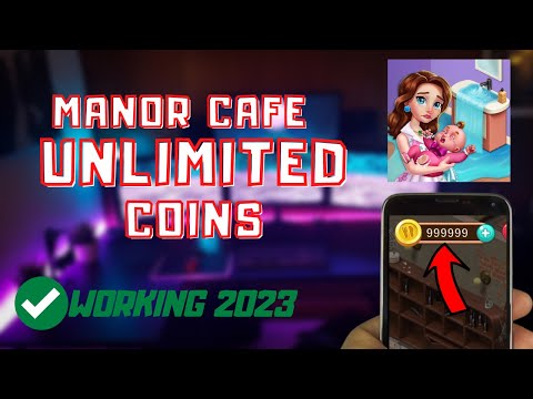 Manor Cafe Hack | Manor Cafe Glitch Unlimited Free Coins 2023 [Android/iOS]