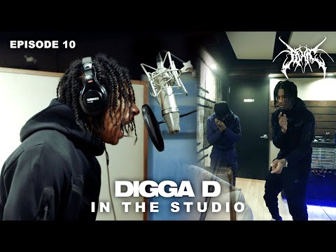 Digga D | In The Studio | Episode 10