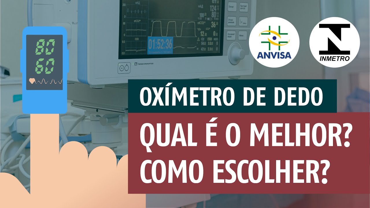 OXÍMETRO | Meu médico recomendou, qual é o melhor Como escolher