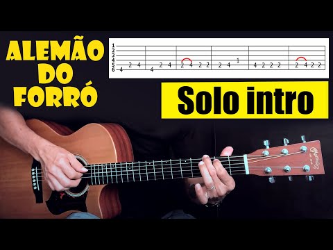 Alemão do Forró Fica Amor - (INTRO) Solo de Violão da