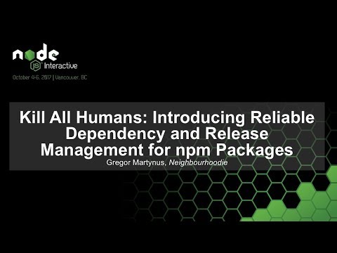 Kill All Humans: Introducing Reliable Dependency and Release Management for npm Packages [I]