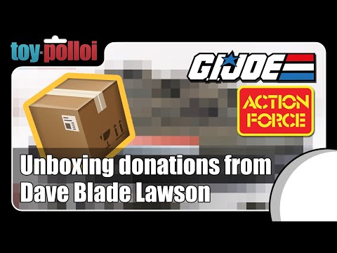 Unboxing Donations from Dave Blade Lawson - A GI Joe / Action Force project - Toy Polloi